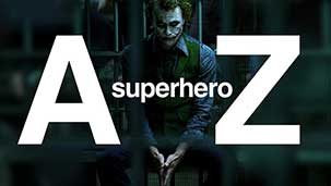 Superhero Movies: A-Z Image